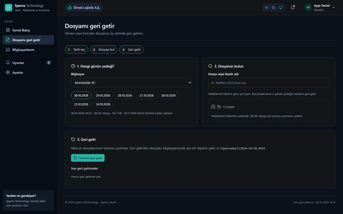 Dosya geri getirme ekranı: tarih seç, dosyayı bul, geri getir